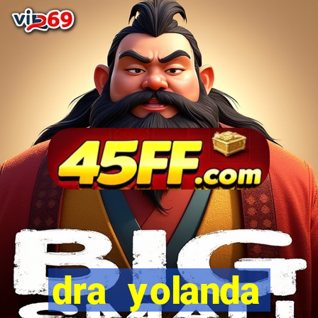 dra yolanda fernandes malta bettin